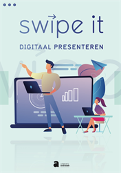 Swipe it - Digitaal presenteren - Digitaal leerkrachtenpakket